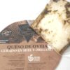 ¡Descubre el auténtico sabor de la tradición con nuestro Queso de Oveja Curado con Miel y Orégano Villarejo! Una combinación exquisita que te transportará a los campos de Villarejo, donde se elaborará este tesoro gastronómico. Su suavidad y cremosidad se fusionan con la dulzura de la miel y el aroma del orégano, creando una experiencia de sabor única. Además, este queso es una fuente natural de proteínas, calcio y vitaminas, brindando beneficios para tu salud. ¡Disfruta de este exquisito queso en mercadosdecadiz.com y recíbelo en casa con nuestro servicio a domicilio!